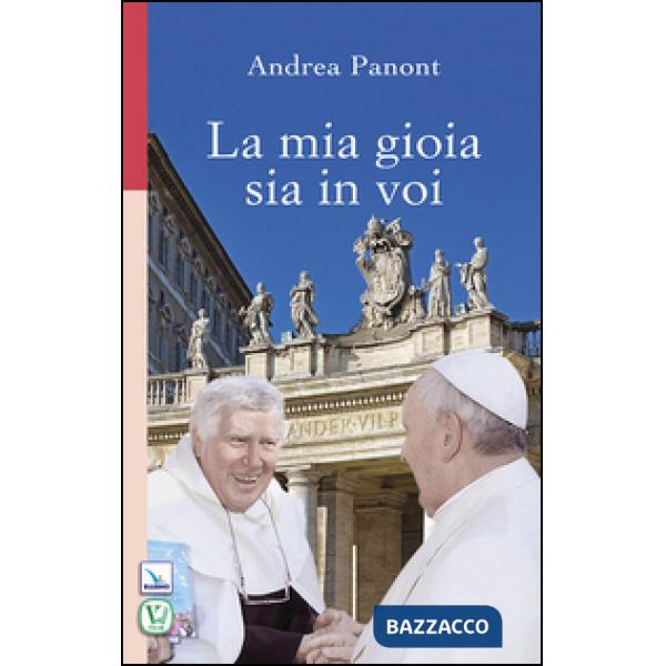 Mia gioia sia in voi (La)