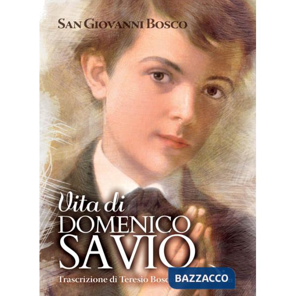 Vita di san Domenico Savio