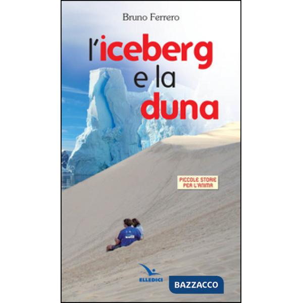 Iceberg e la luna (L')