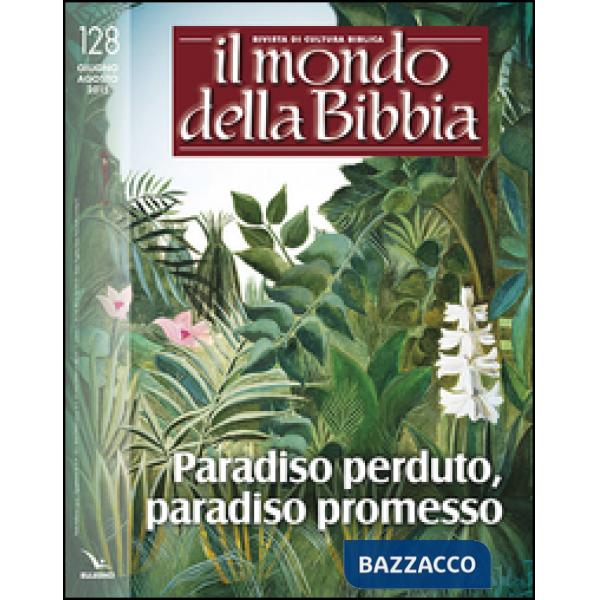 Mondo della Bibbia (2015) (Il). Vol. 3