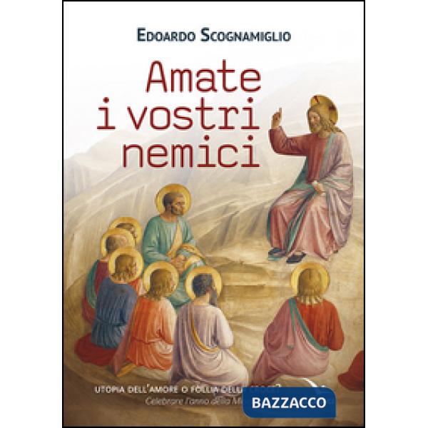 Amate i vostri nemici