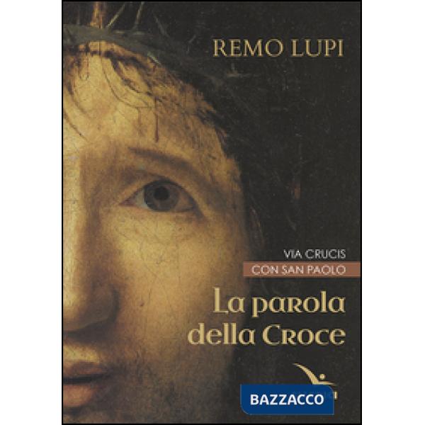Parola della croce (La)