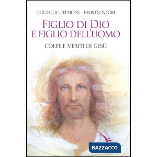 Figlio di Dio e figlio dell'uomo