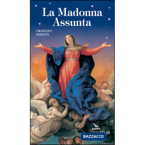 Madonna Assunta (La)