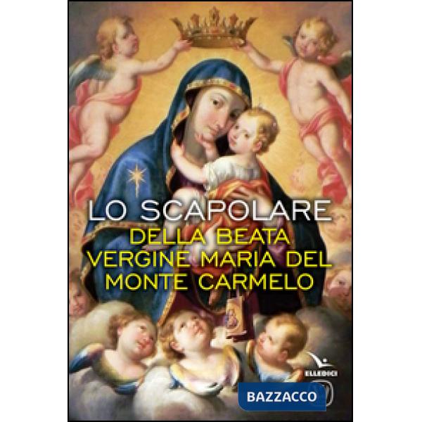 Scapolare della Beata Vergine Maria del Monte Carmelo (Lo)