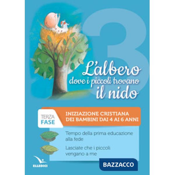 Albero dove i piccoli trovano il nido. Fase terza (L')