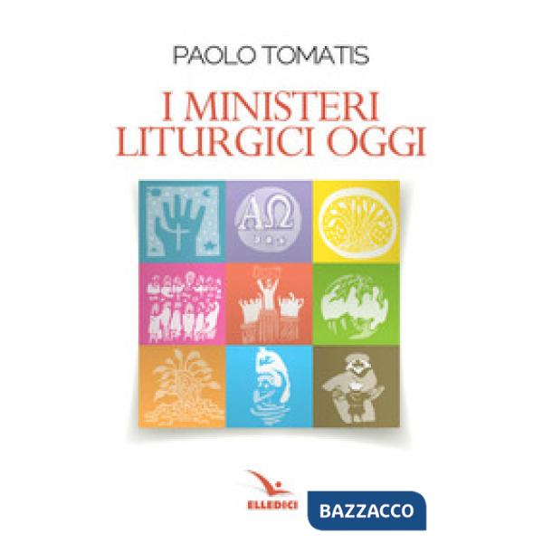 Ministeri liturgici oggi (I)