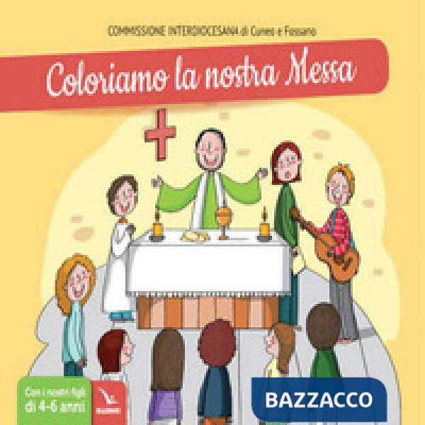 Coloriamo la nostra messa