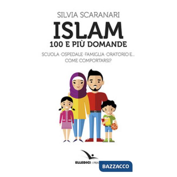Islam. 100 e più domande