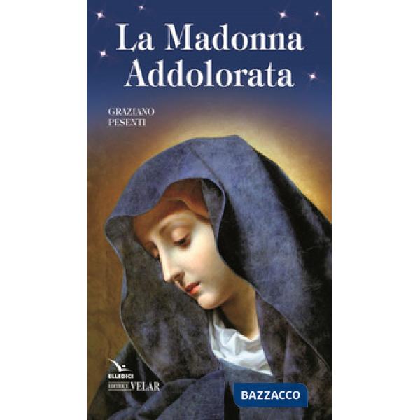 Madonna Addolorata (La)