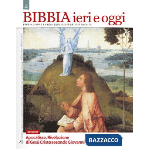 Bibbia ieri e oggi (2017). Vol. 4