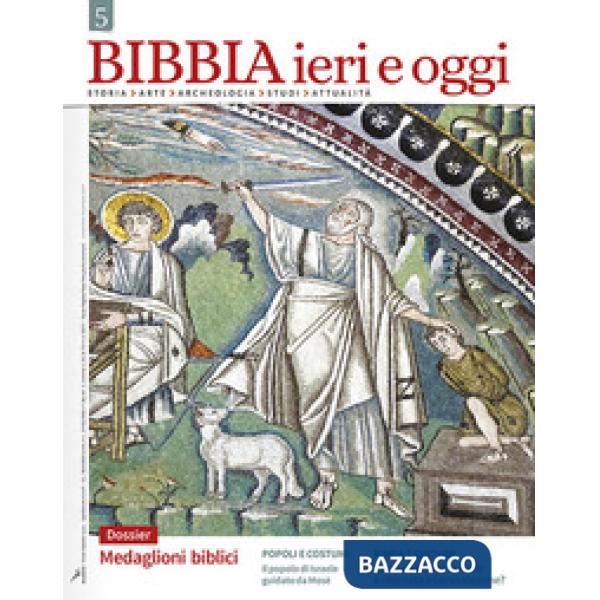 Bibbia ieri e oggi (2017). Vol. 5