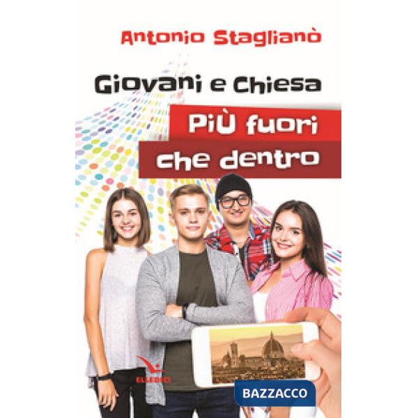 Giovani e Chiesa: più fuori che dentro