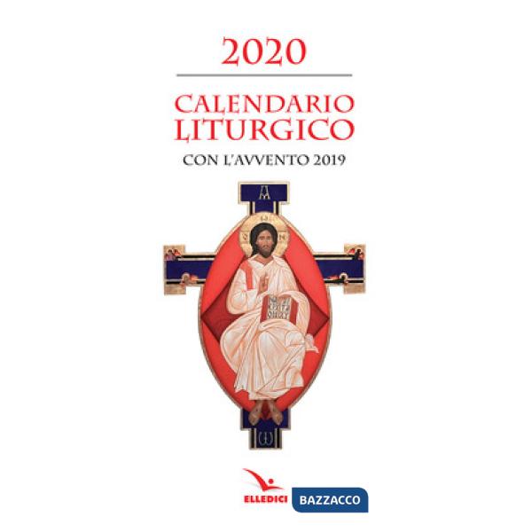 Calendario liturgico 2020. Con avvento 2019