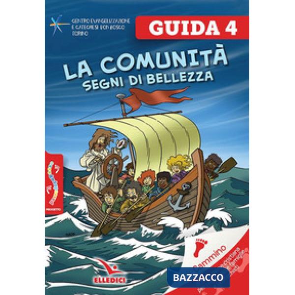 Passodopopasso. Guida. Vol. 4: La comunità. Segni di bellezza