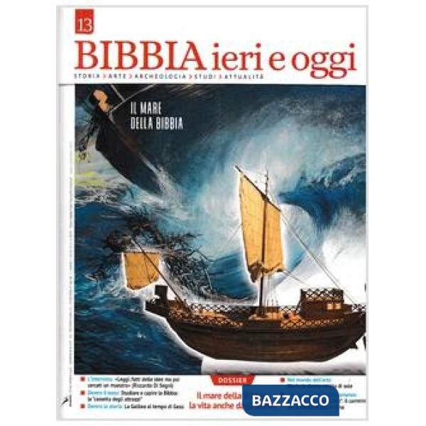 Bibbia ieri e oggi (2019). Vol. 13