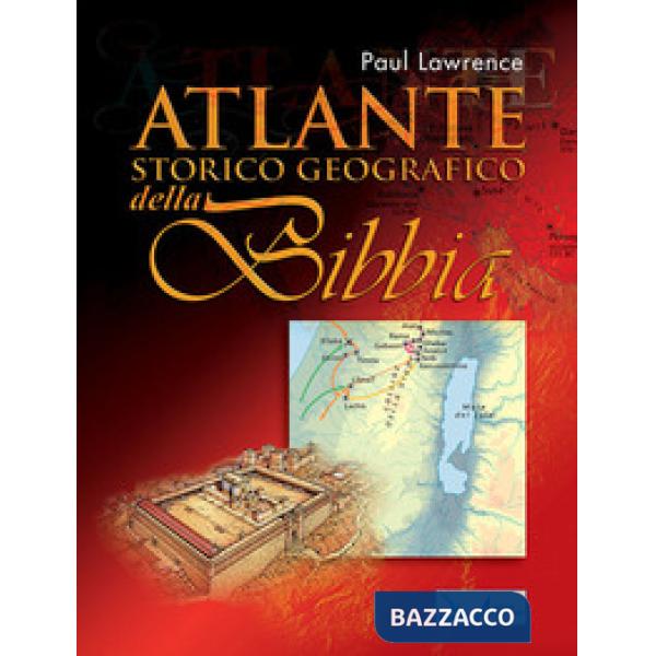 Atlante storico geografico della Bibbia