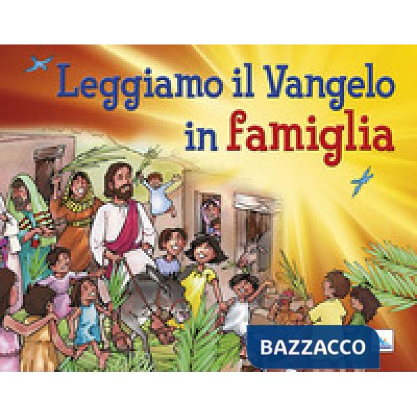 Leggiamo il Vangelo in famiglia