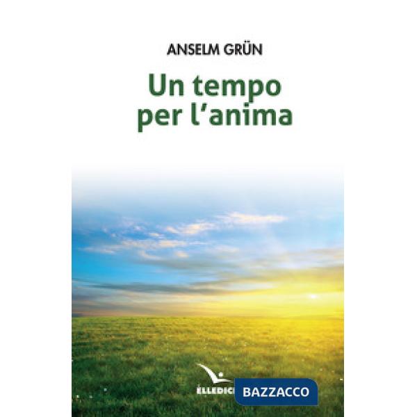 Tempo per l'anima (Un)