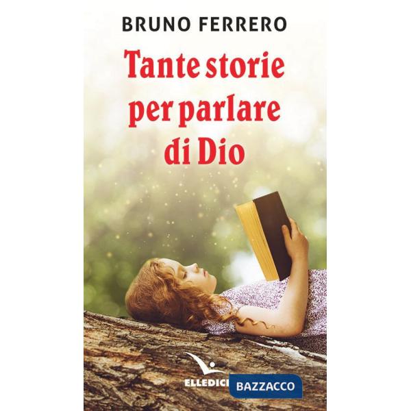 Tante storie per parlare di Dio