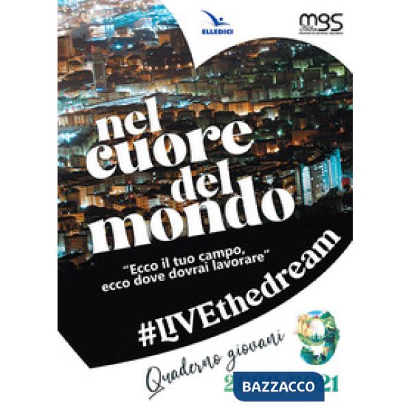 Nel cuore del mondo. Giovani