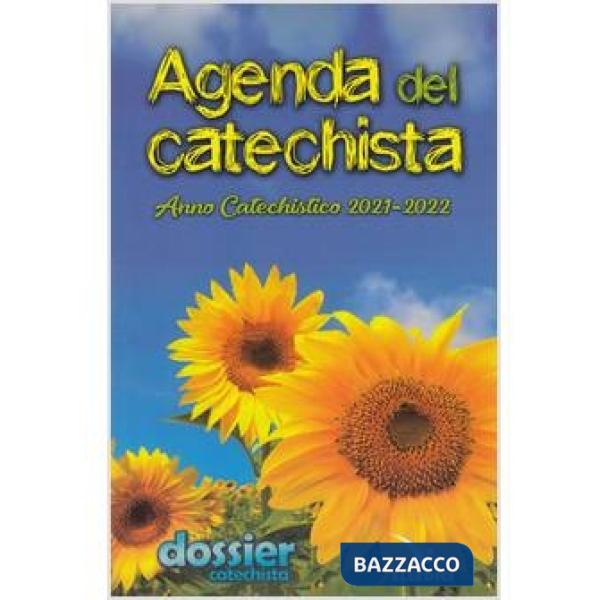 Agenda del catechista. Anno catechistico 2021-2022