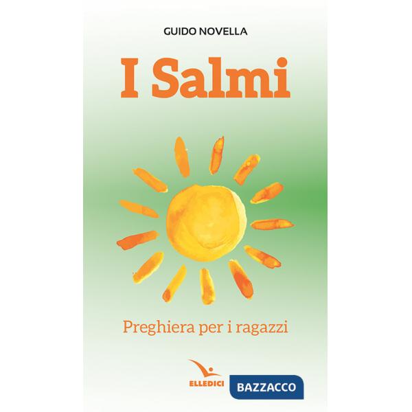 Salmi. Preghiera per i ragazzi (I)