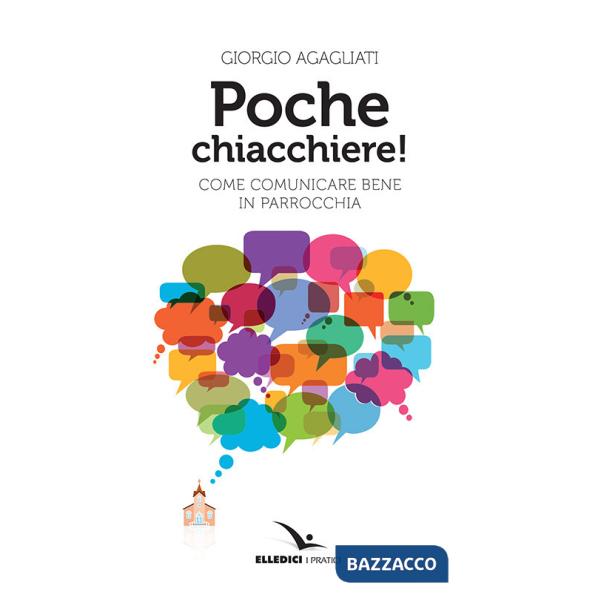 Poche chiacchiere! Come comunicare bene in parrocchia