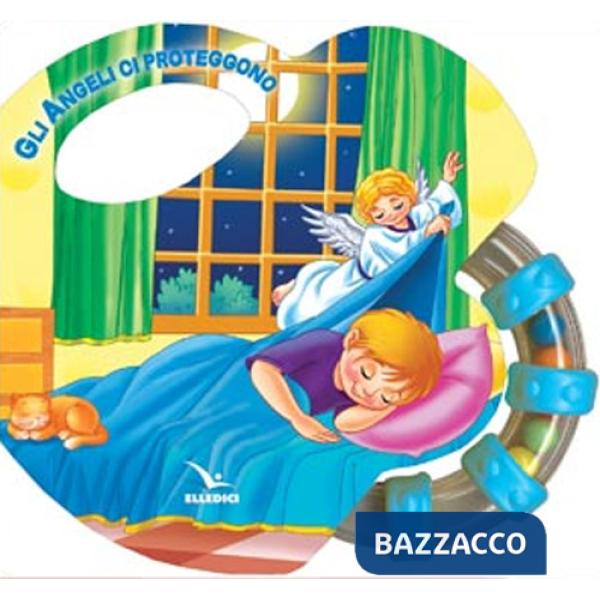 Angeli ci proteggono. Con Sonaglino (Gli)