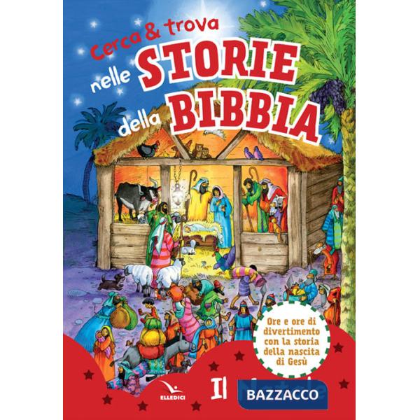 Cerca & trova nelle storie della Bibbia. Il Natale