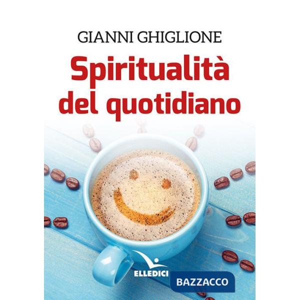 Spiritualità del quotidiano