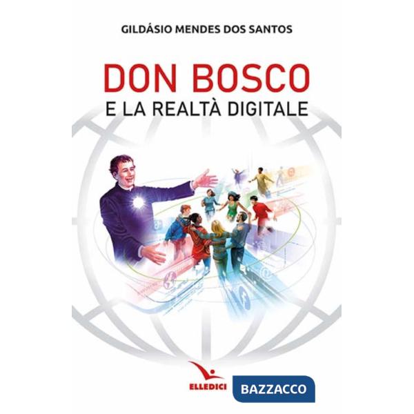 Don Bosco e la realtà digitale