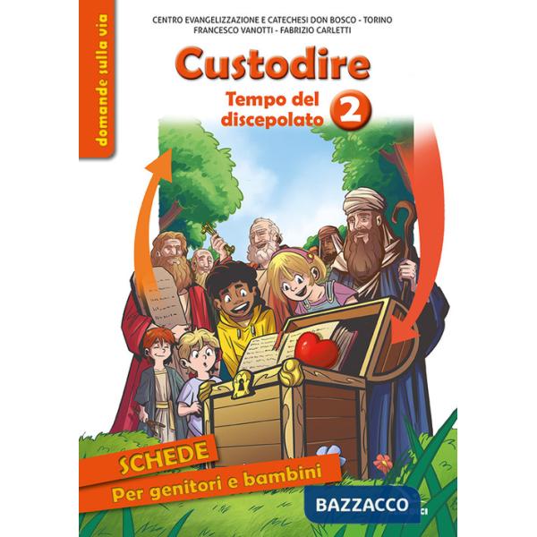 Tempo del discepolato. Vol. 2: Custodire