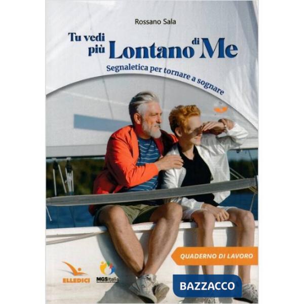 Tu vedi più lontano di me