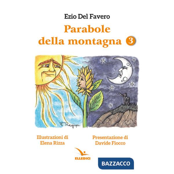 Parabole della montagna. Vol. 3