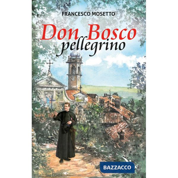Don Bosco pellegrino