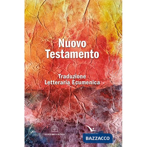 Nuovo testamento. Traduzione letteraria ecumenica