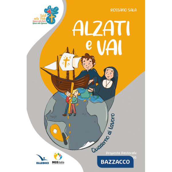 Alzati e vai