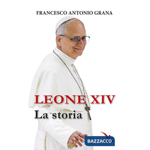 Leone XIV. La storia
