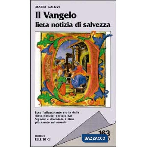 Vangelo lieta notizia di salvezza (Il)