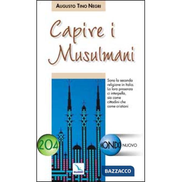 Capire i musulmani