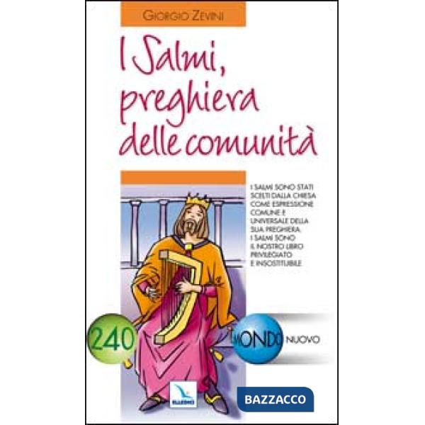 Salmi, preghiera delle comunità (I)