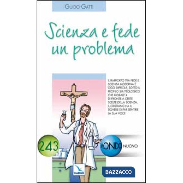Scienza e fede un problema
