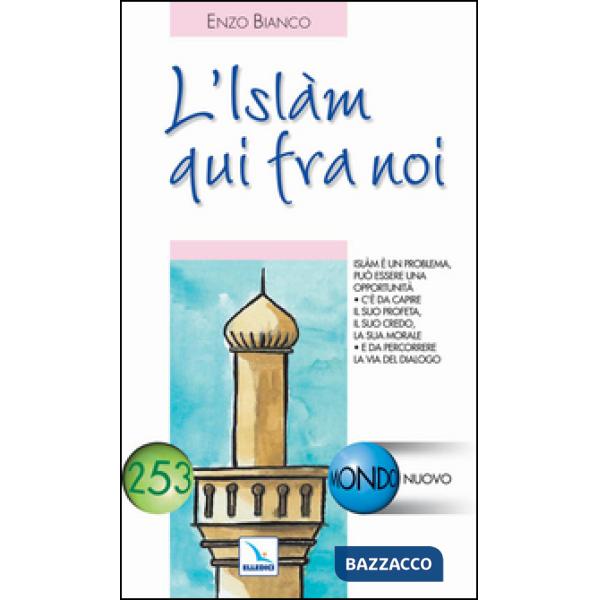 Islam qui fra noi (L')