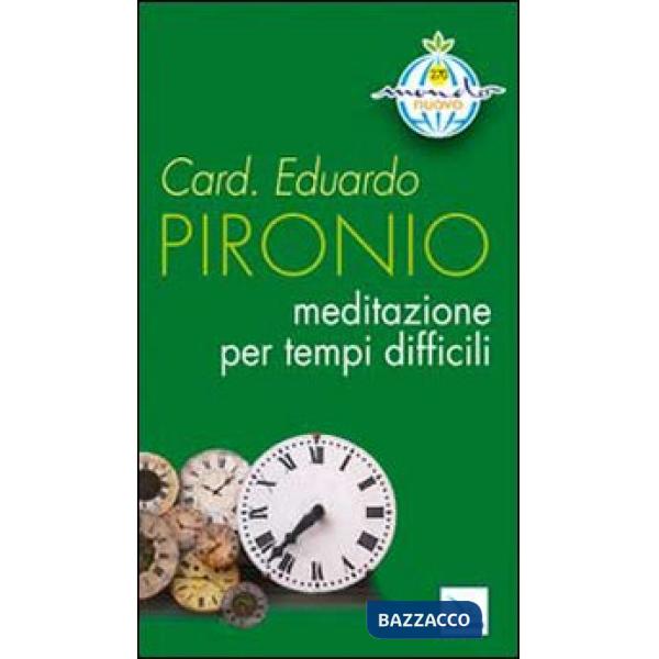 Meditazione per tempi difficili