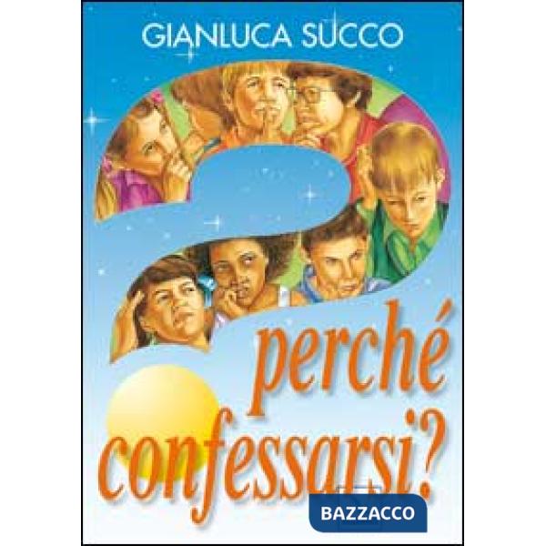 Perché confessarsi?