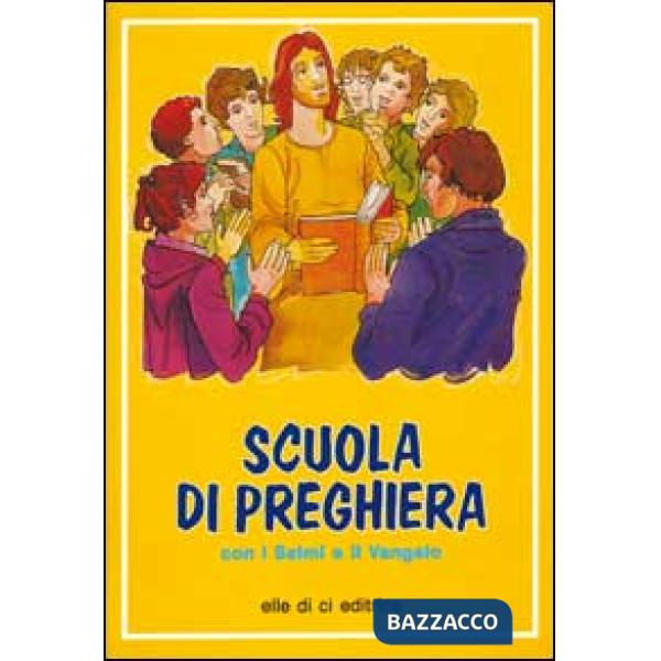 Scuola di preghiera con i Salmi e il Vangelo