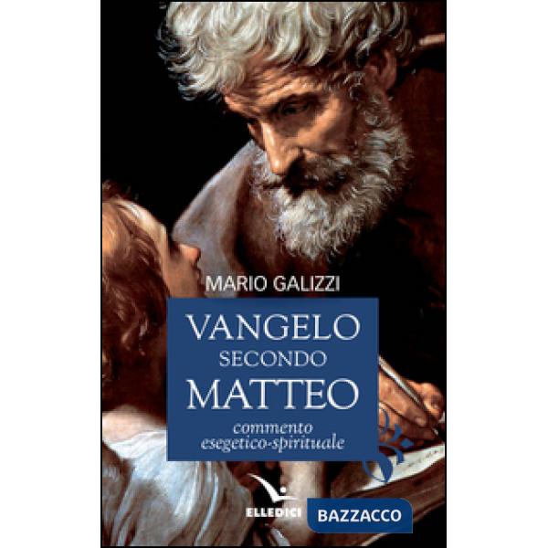 Vangelo secondo Matteo. Commento esegetico-spirituale