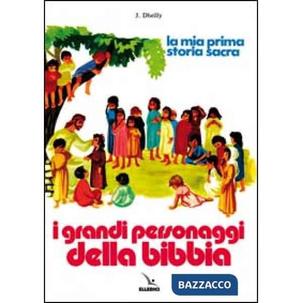 Grandi personaggi della Bibbia (I)