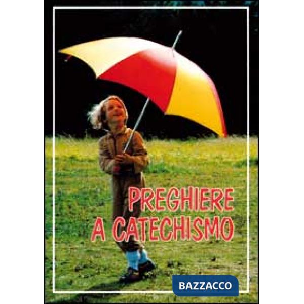 Preghiere a catechismo